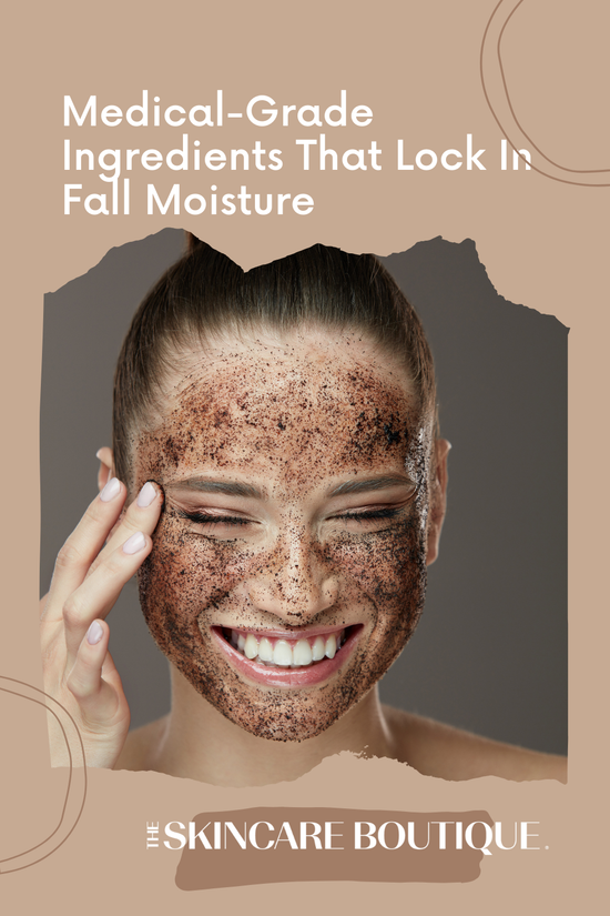 Hydration Heroes: Medical-Grade Ingredients That Lock In Fall Moisture