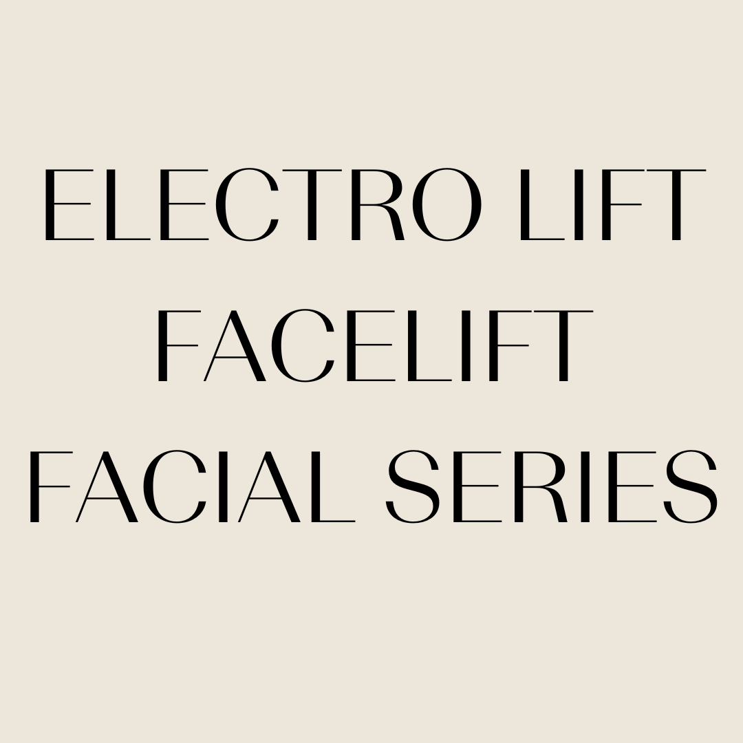 ELECTRO LIFT FACELIFT FACIAL SERIES - The Skincare Boutique